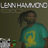 Lenn Hammond - Take me girl
