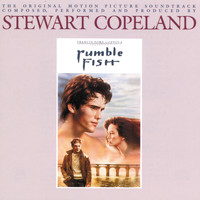Stewart Copeland - Rumble Fish (Original Soundtrack)