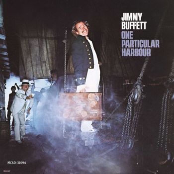 Jimmy Buffett - One Particular Harbor