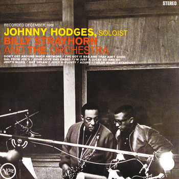 Johnny Hodges - Johnny Hodges With Billy Strayhorn And The Orchestra