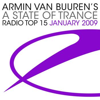 Armin van Buuren - Armin van Buuren's A State Of Trance Radio Top 15 - January 2009