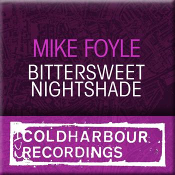 Mike Foyle - Bittersweet Nightshade