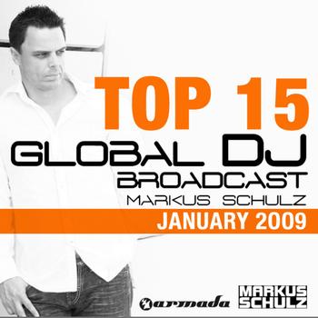 Markus Schulz - Global DJ Broadcast Top 15 - January 2009