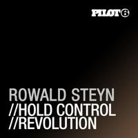 Rowald Steyn - Hold Control / Revolution