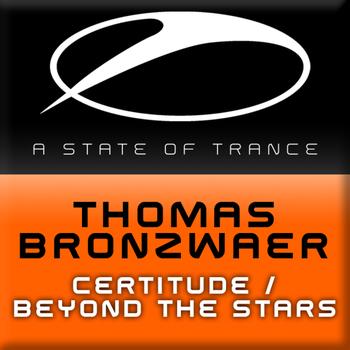 Thomas Bronzwaer - Beyond The Stars / Certitude