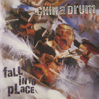 China Drum - Fall into Place