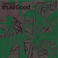 Honeyroot - It's All Good (Gareth Wyn Remix)