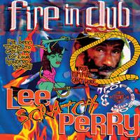 Lee Scratch Perry - Fire in Dub