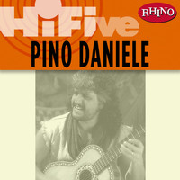 Pino Daniele - Rhino Hi-Five: Pino Daniele