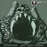 Overclock - Greyskull