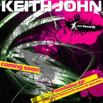 Keith John - Keith John Presents: Foundation EP