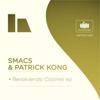 Smacs - Revolviendo Cojones EP