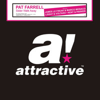 Pat Farrell - Sister Walk Away