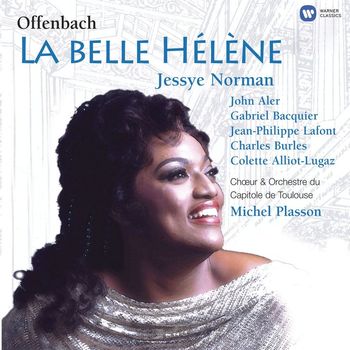 Jessye Norman, John Aler, Orchestre du Capitole de Toulouse & Michel Plasson - Offenbach: La Belle Hélène