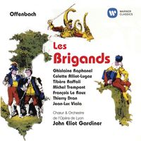 John Eliot Gardiner - BRIGANDS GARDINER