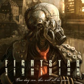 Fightstar - One Day Son, This Will All Be Yours