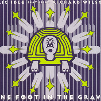 Eric Idle feat. Richard Wilson - One Foot In The Grave