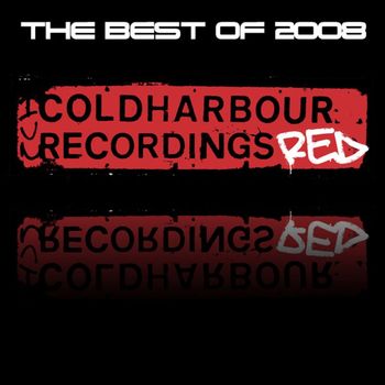 Various Artists - Coldharbour Red Recordings, The Best of 2008