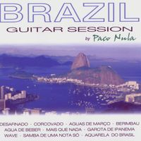 Paco Nula - Brazil Guitar Session