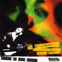Dj Starscream - Abunaii Sounds (Explicit)