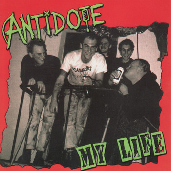 Antidote - My Life