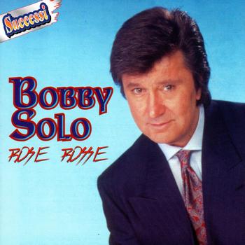 Bobby Solo - Rose Rosse