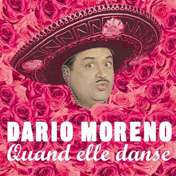 Dario Moreno - Quand elle danse