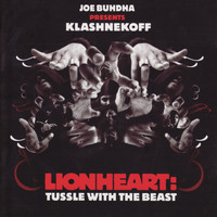 Klashnekoff - Lionheart: Tussle With The Beast