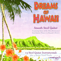 Various Artists - Dreams Of Hawaii: Smooth Steel Guitar