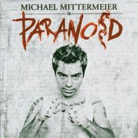 Michael Mittermeier - Paranoid