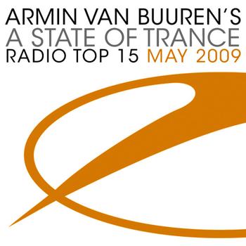 Armin van Buuren - A State Of Trance Radio Top 15 - May 2009