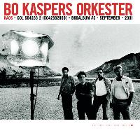 Bo Kaspers Orkester - Kaos