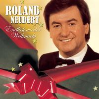 Roland Neudert - Endlich wieder Weihnacht