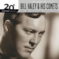 Bill Haley & His Comets - Best Of Bill Haley & His Comets: 20th  Century Masters: The Millennium Collection