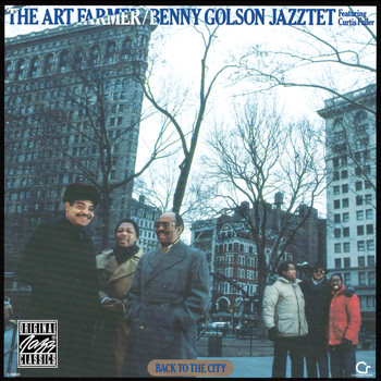 The Art Farmer-Benny Golson Jazztet - Back To The City