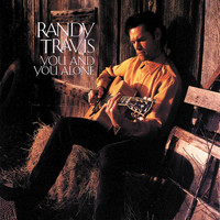 Randy Travis - You And You Alone