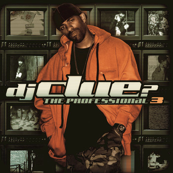 DJ Clue - The Professional 3