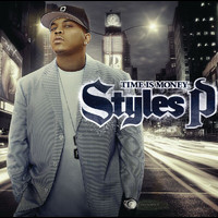 Styles P - Time Is Money