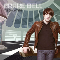 Drake Bell - It's Only Time