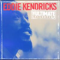 Eddie Kendricks - The Ultimate Collection:  Eddie Kendricks
