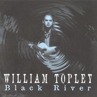 William Topley - Black River