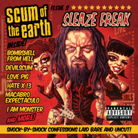 Scum of the Earth - Sleaze Freak