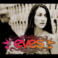 Eves - Jedesmal