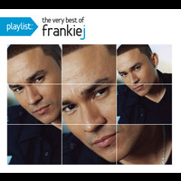 Frankie J - Playlist: The Very Best Of Frankie J