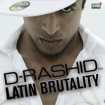 D-Rashid - Latin Brutality