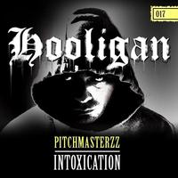 Pitchmasterzz - Intoxication