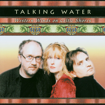 Talking Water - Western Winds On Celtic Shores