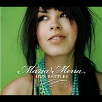 Maria Mena - Our Battles