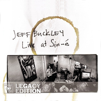 Jeff Buckley - Live At Sin-é (Legacy Edition)