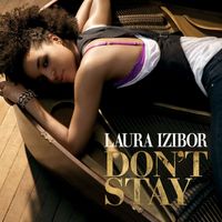 Laura Izibor - Don't Stay (International)